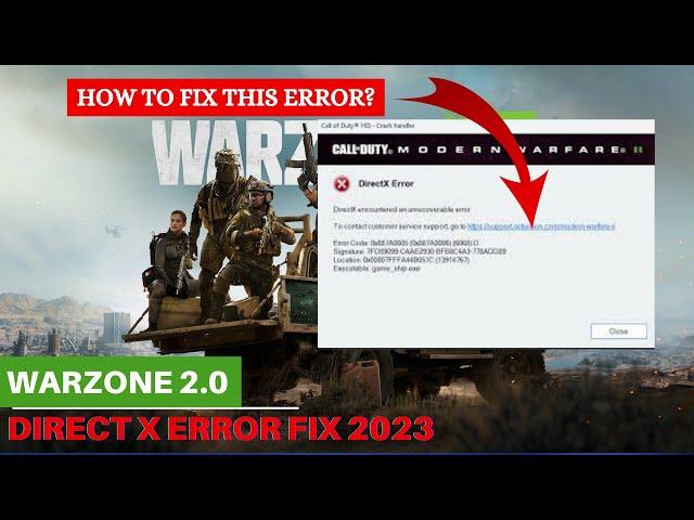 Call Of Duty Warzone 2.0 Direct X Error 2023 Easy Fix 100% Working [SOLVED]