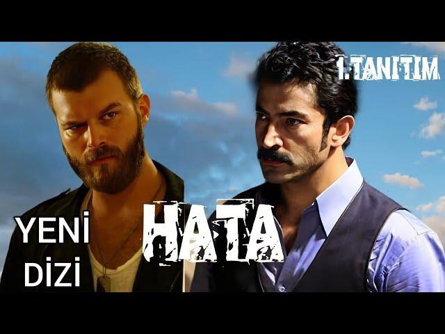 YENİ DİZİ 2024 | HATA - 1.TANITIM | DİZİ FRAGMAN YAKINDA