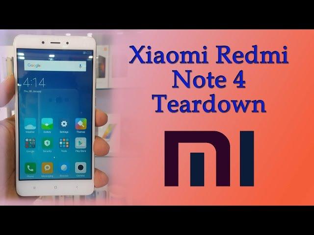 Xiaomi Redmi Note 4 Teardown.