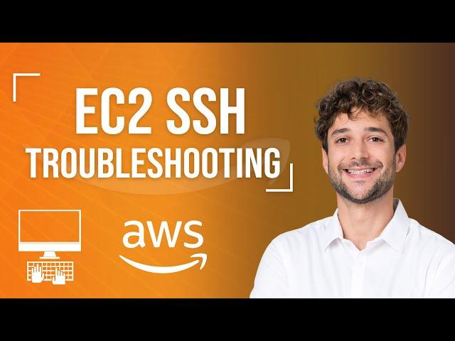 Troubleshooting EC2 SSH Issues Tutorial