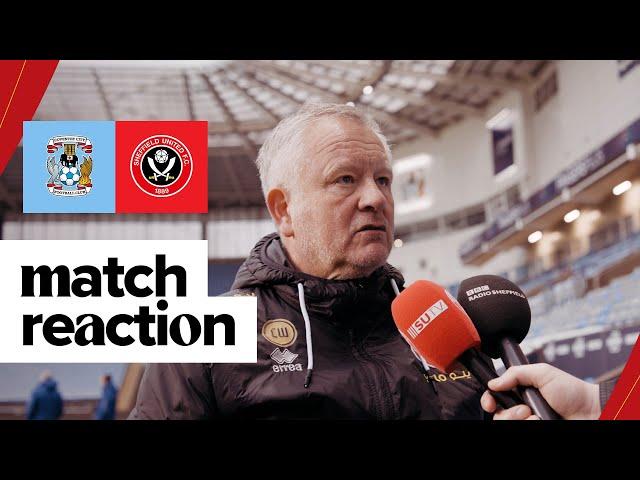 Chris Wilder | Coventry City 2-2 Sheffield United | Post Match Interview