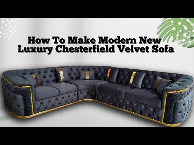 Crafting the Ultimate Modern Luxury Chesterfield Velvet Sofa #chesterfieldsofa #homedecor