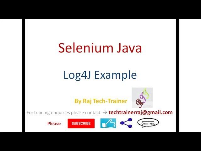 Setup Log4J logging in Selenium Java with example