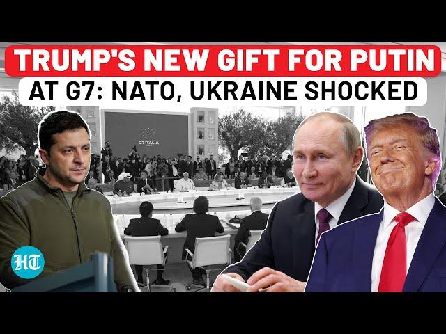 Trump's Secret New Gift For Putin At G7 Leaves NATO, Ukraine Shocked: Zelensky Totally Alone Now?