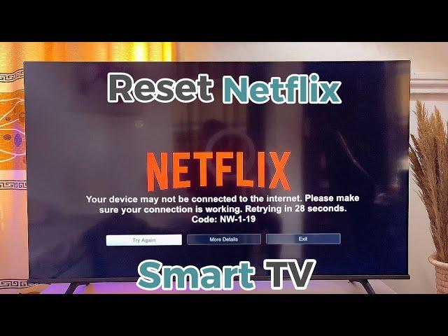 How To Reset Netflix On Smart TV - Fix Netflix Errors