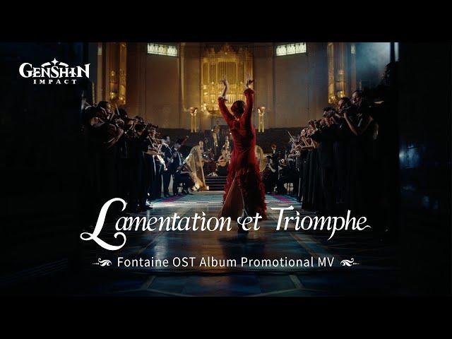 Lamentation et Triomphe: Музыкальное промовидео OST Фонтейна | Genshin Impact