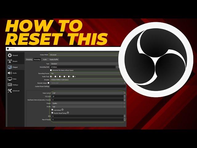 How to RESET OBS Software Settings to Default | Screen Video Recorder Mac