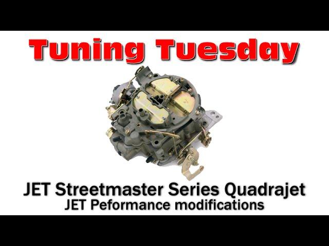 JET Streetmaster Series Quadrajet : Modifications