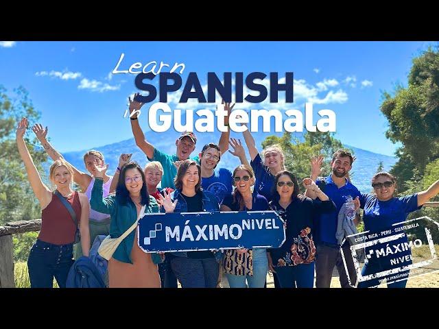 Guatemala Spanish School - Learn Spanish in Antigua, Guatemala with Maximo Nivel