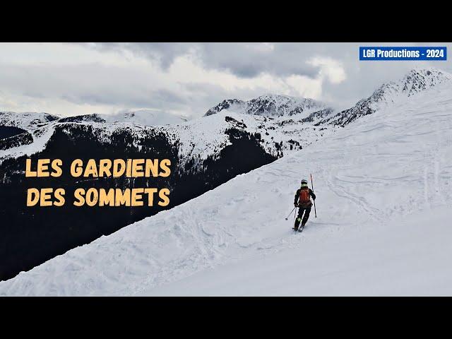 Les gardiens des sommets (Version courte) - Jflmqmp 2024