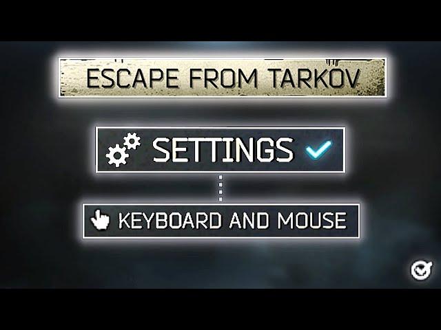 Best Keybinds for Escape From Tarkov (Patch 0.15)