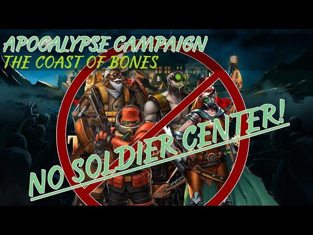 800% Campaign, No Soldier Center - The Coast of Bones