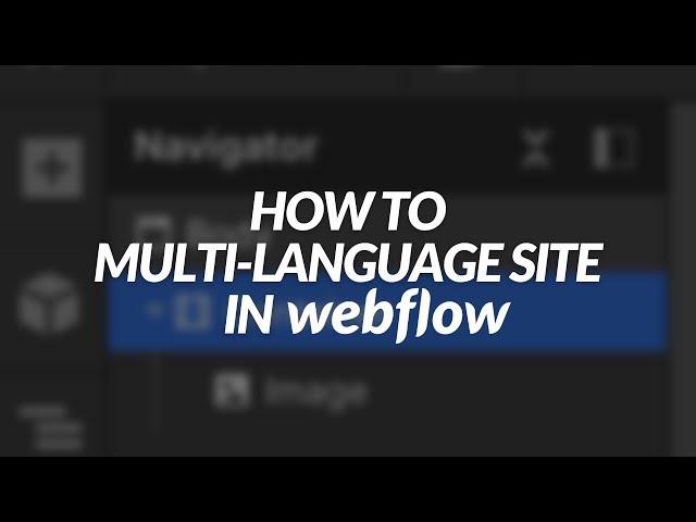 How to *EASY* Create a Multi-Language Website in Webflow (without Code or paid tools)