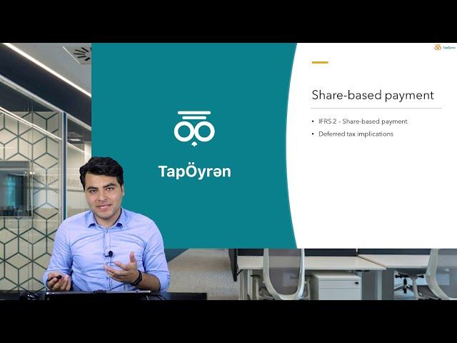 DipIFR lecture: Deferred tax implications (tapoyren.com) - Simnar Pashazade