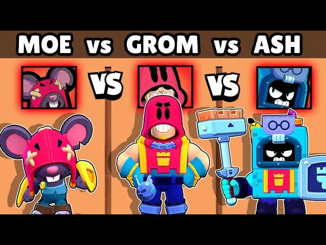 MOE vs GROM vs ASH | THE BEST BRAWLER IN THE CASTLE  | NEW BRAWLER | BRAWL STARS