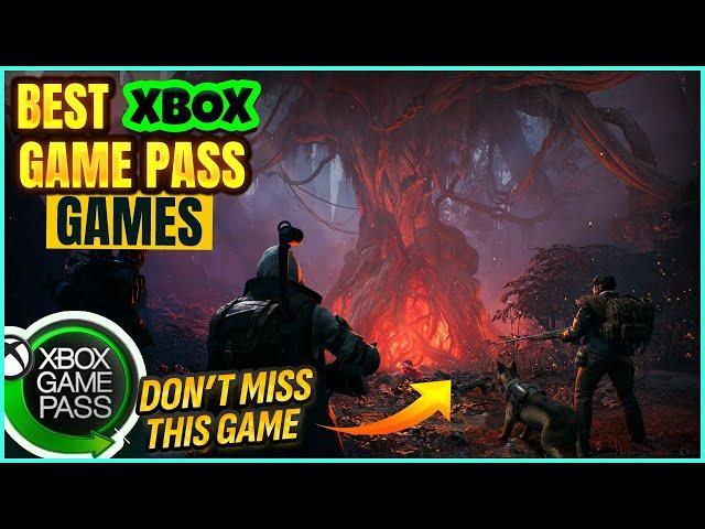 25 BEST XBOX GAME PASS GAMES YOU'RE MISSING OUT ON THIS YEAR