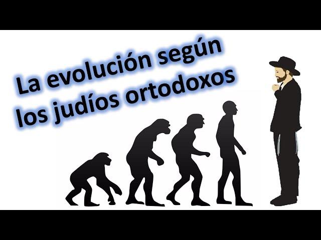 Teoría de la evolución vista desde el judaísmo