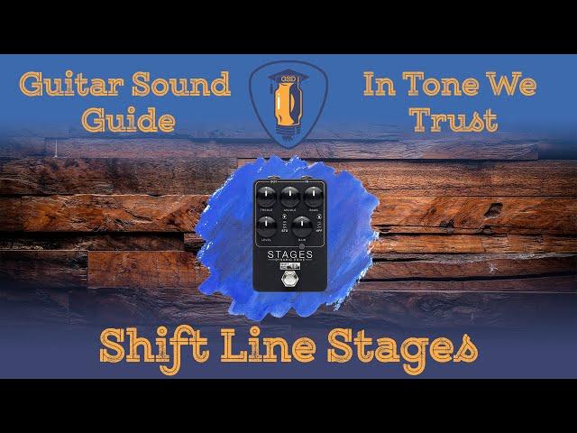 Shift Line Stages review.