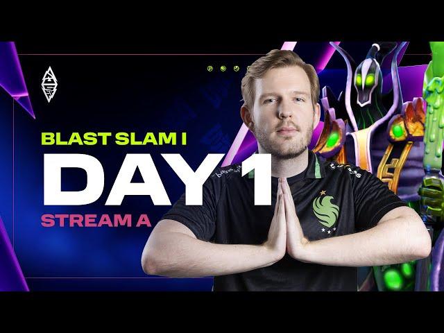 BLAST Slam I, Day 1: Group A - Dota 2 LIVE