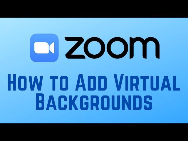 How to Add Virtual Backgrounds on Zoom 2024