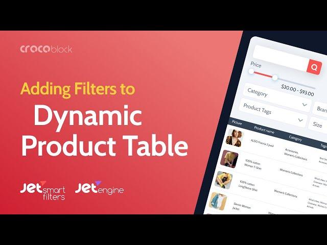 How to add filters to Dynamic Product Table | JetSmartFilters & WooCommerce Plugin