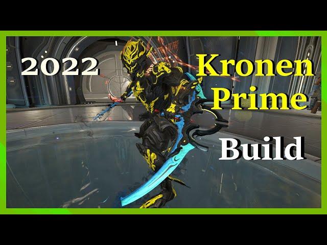 Warframe Kronen Prime build 2022 (after nerfs)