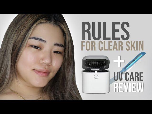 Rules for Clear Skin + How I Sanitize My Beauty Tools | BYE BYE VIRUS UV Care Review