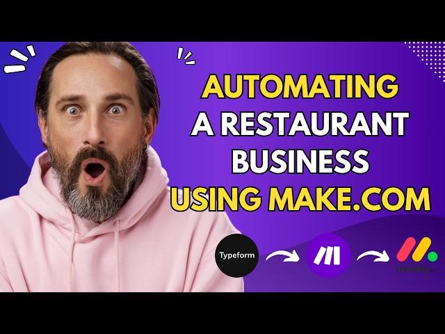 AUTOMATE Your Restaurant Business in Minutes on Make.com!