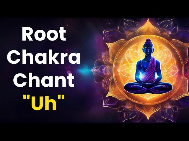 Unlock Your Inner Power: Root Chakra Chanting "Uh"