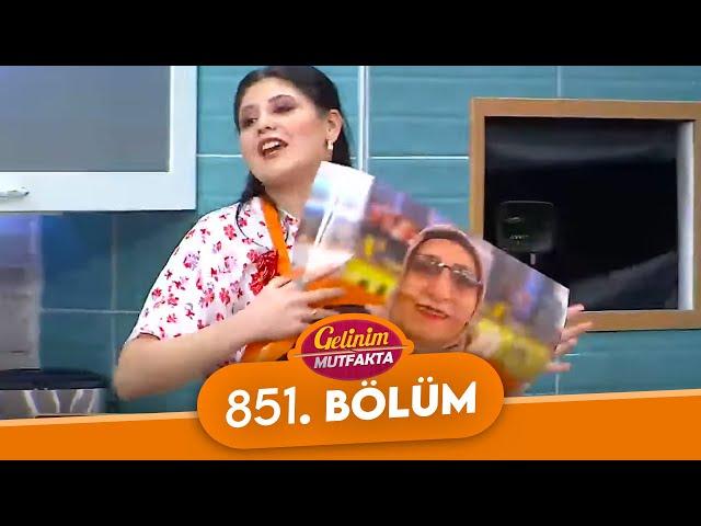 Gelinim Mutfakta 851. Bölüm - 21 Ocak Cuma