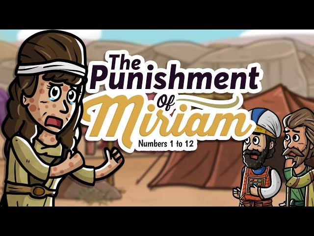 The punishment of Miriam | Animated Bible Stories | My First Bible | 27