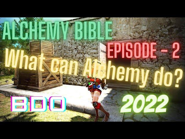 The Ultimate BDO Alchemy Guide: Episode 2 - What can Alchemy do & Alchemy Stone(Black Desert Online)