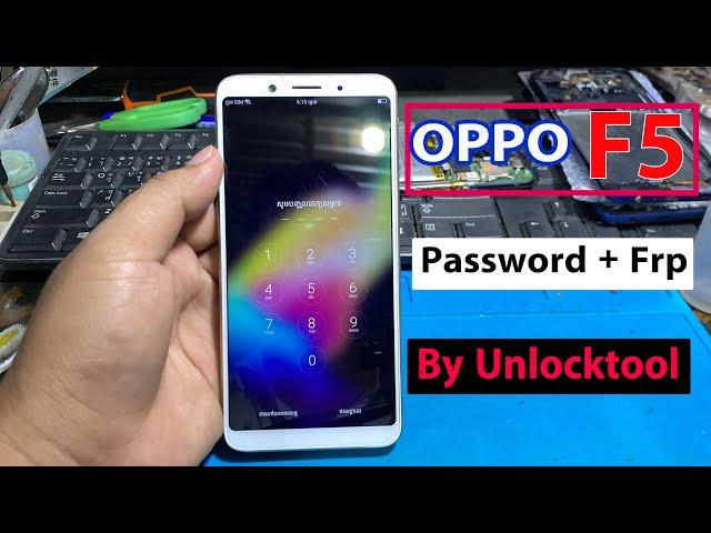 OPPO F5 Hard Reset Password + Frp Bypass Android 7.1.1 By Unlocktool