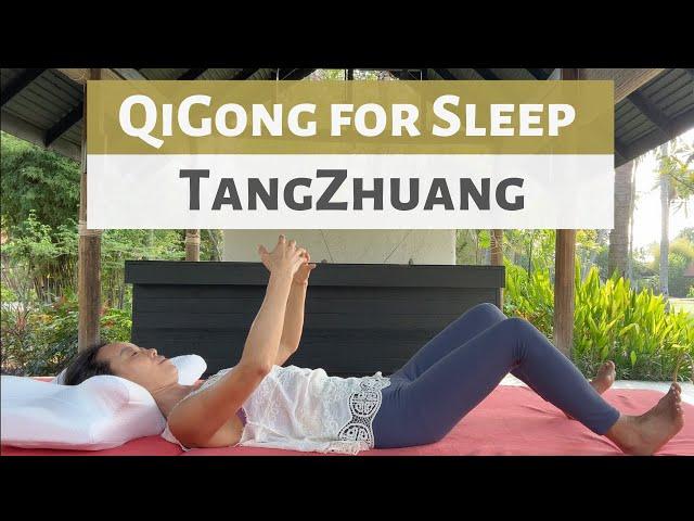 QIGONG FOR SLEEP | TANG ZHUANG | QIGONG MEDITATION