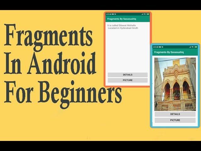 Fragments in Android | Android App Development video # 21