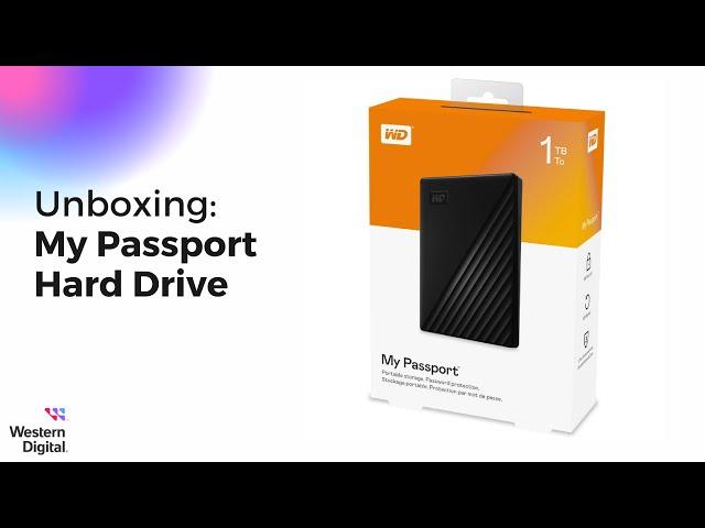 Unboxing -  My Passport Hard Drive | Western Digital Support