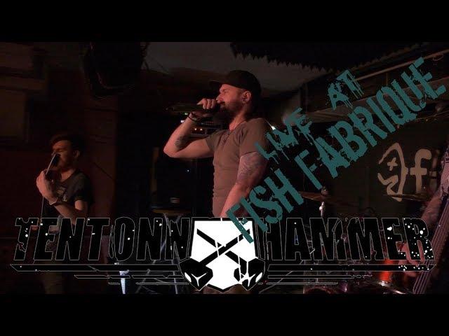 TEN TONN HAMMER -  Последняя битва (Live at Fish Fabrique)