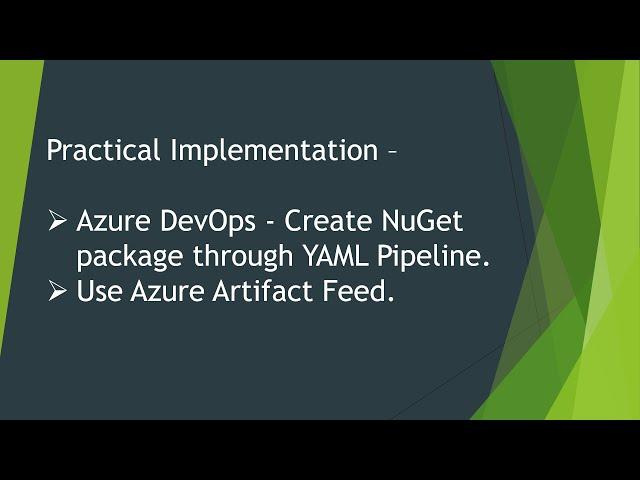 AzureDevOps YAML Pipeline | Create NuGet package | Publish to Feed | .Net Core Implementation