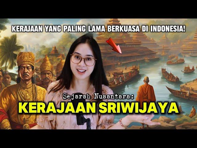 Kerajaan ini berkuasa hampir 1000 tahun di Indonesia? Sejarah Nusantara: Sriwijaya!