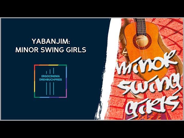 Lesung »MINOR SWING GIRLS« von YabanJim | Ergocinema Drehbuchpreis