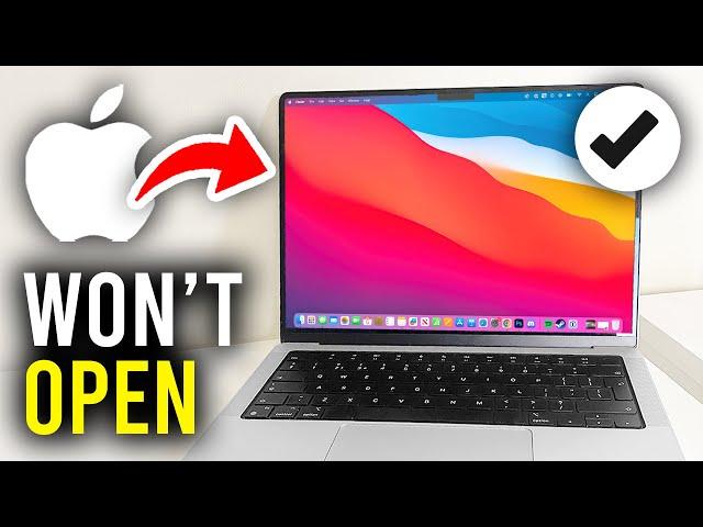 How To Fix App Not Opening On Mac - Full Guide