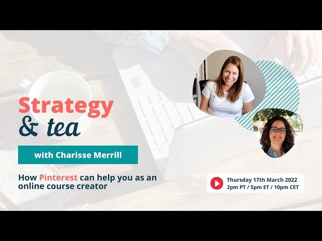 #19  Strategy & Tea with Charisse Merrill