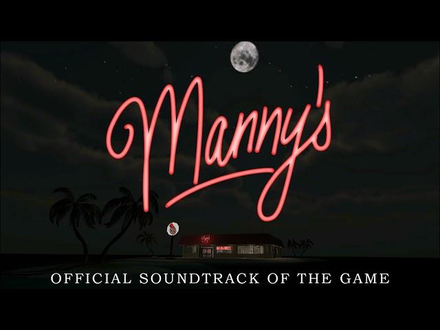 Sunkissed (BONUS TRACK) - Manny's: Official Soundtrack of the Game