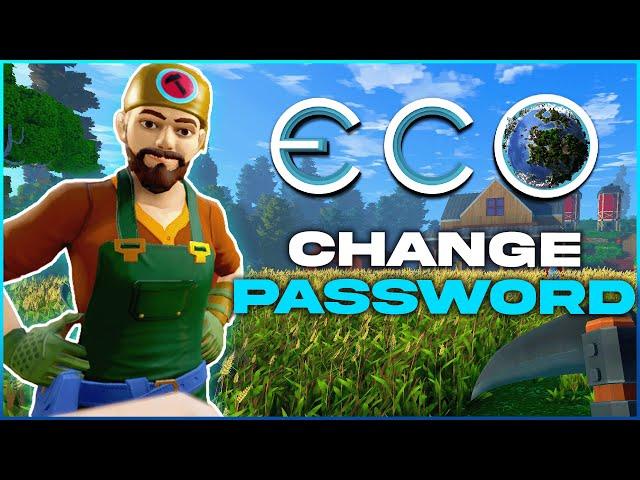 How to Change the Password on an Eco Server!