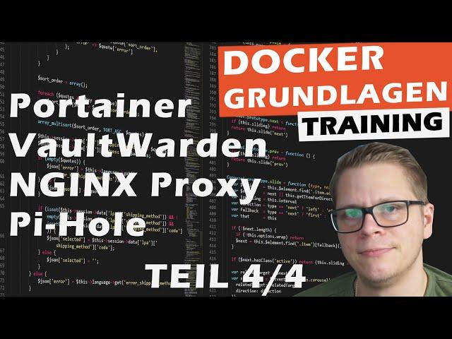 Docker Grundlagen Training 4/4 - Portainer, NGINX, Vaultwarden, Pi-Hole