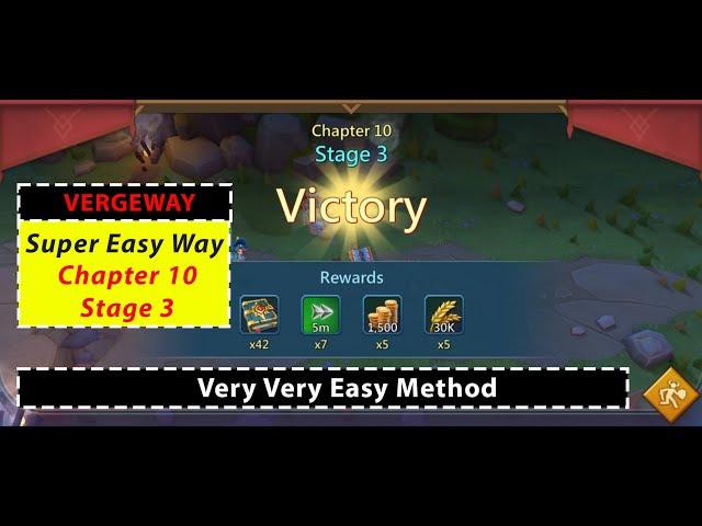 Super Easy Vergeway Chapter 10 Stage 3 Lords Mobile - Глава 10 Этап 3 Прохождение Испытание Грань