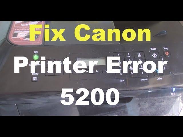 Fix Canon Printer Error 5200 (3 Solutions)