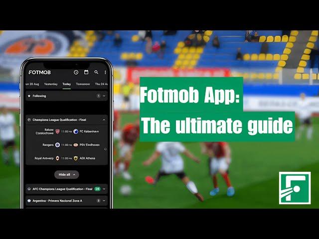 Fotmob App: The ultimate guide