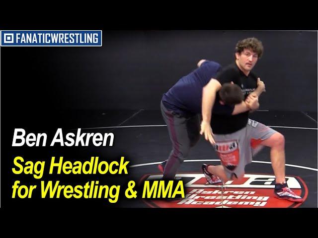 Sag Headlock for Wrestling & MMA by Ben Askren  #mmatraining #wrestlingtraining