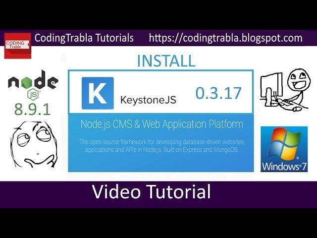 Install KeystoneJS 0.3.17 on Windows localhost - Node.js CMS & application platform byAO